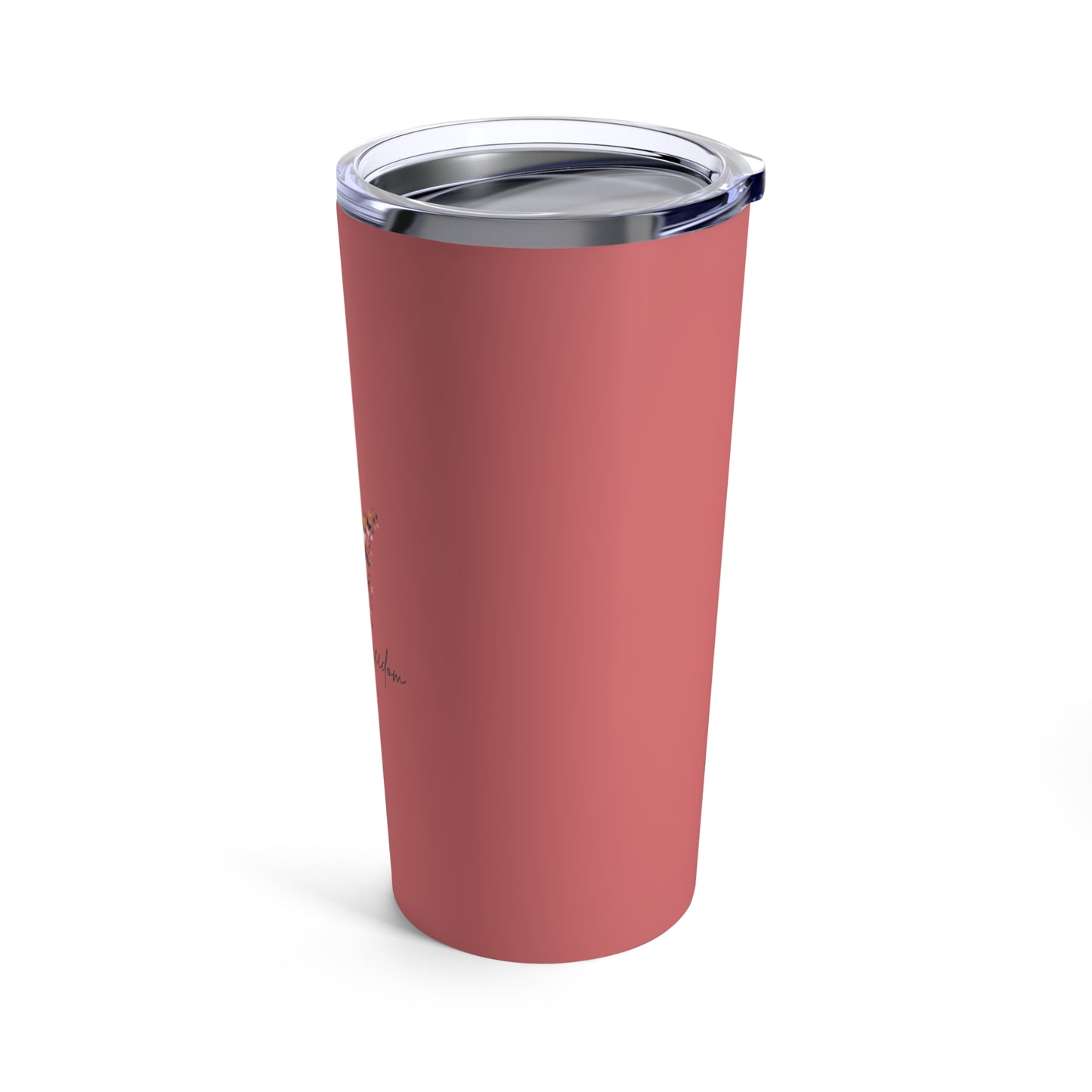 Side view of Love is Freedom 20oz Tumbler